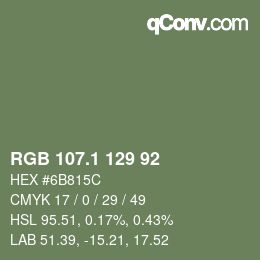 カラーコード: RGB 107.1 129 92 | qconv.com