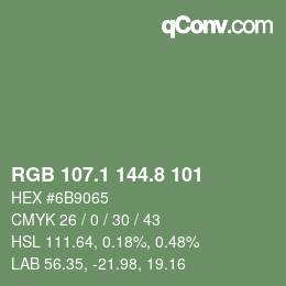 カラーコード: RGB 107.1 144.8 101 | qconv.com