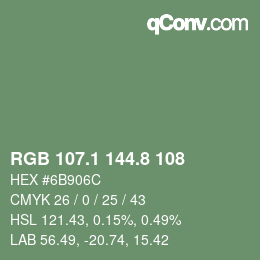 カラーコード: RGB 107.1 144.8 108 | qconv.com