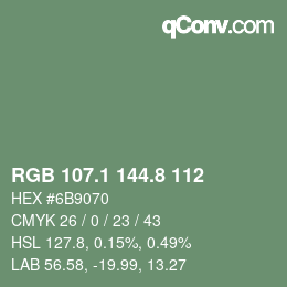カラーコード: RGB 107.1 144.8 112 | qconv.com