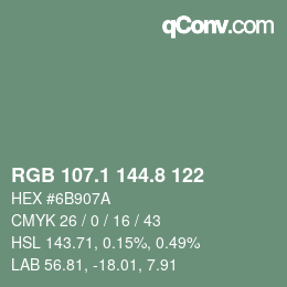 カラーコード: RGB 107.1 144.8 122 | qconv.com
