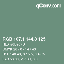 カラーコード: RGB 107.1 144.8 125 | qconv.com