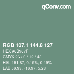 カラーコード: RGB 107.1 144.8 127 | qconv.com