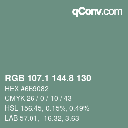 カラーコード: RGB 107.1 144.8 130 | qconv.com