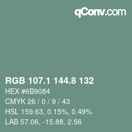 カラーコード: RGB 107.1 144.8 132 | qconv.com