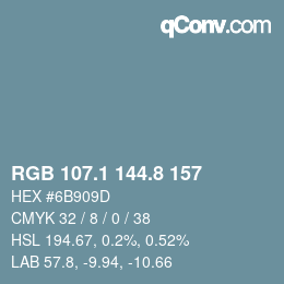 カラーコード: RGB 107.1 144.8 157 | qconv.com