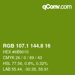 カラーコード: RGB 107.1 144.8 16 | qconv.com