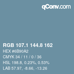 カラーコード: RGB 107.1 144.8 162 | qconv.com