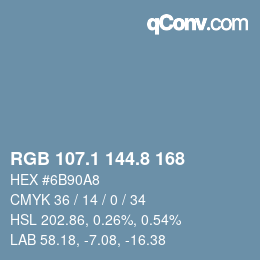 カラーコード: RGB 107.1 144.8 168 | qconv.com