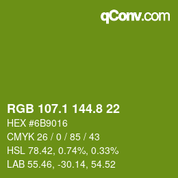 カラーコード: RGB 107.1 144.8 22 | qconv.com