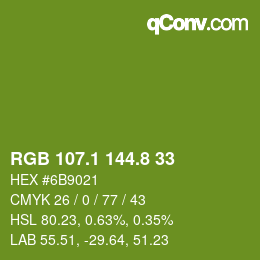 カラーコード: RGB 107.1 144.8 33 | qconv.com