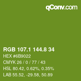カラーコード: RGB 107.1 144.8 34 | qconv.com