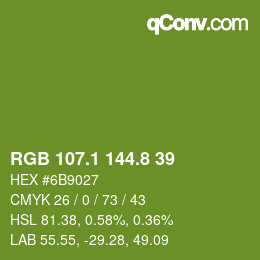 カラーコード: RGB 107.1 144.8 39 | qconv.com