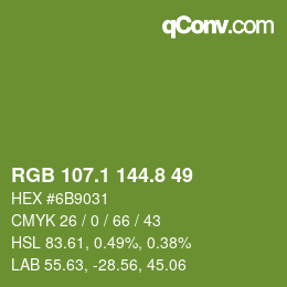 カラーコード: RGB 107.1 144.8 49 | qconv.com