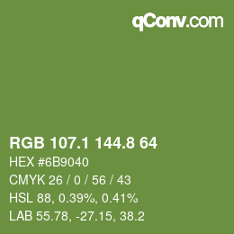 カラーコード: RGB 107.1 144.8 64 | qconv.com