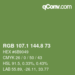カラーコード: RGB 107.1 144.8 73 | qconv.com