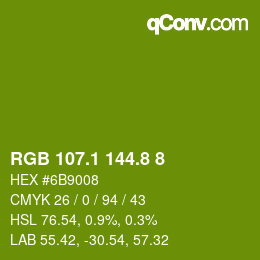 カラーコード: RGB 107.1 144.8 8 | qconv.com