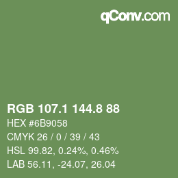 カラーコード: RGB 107.1 144.8 88 | qconv.com