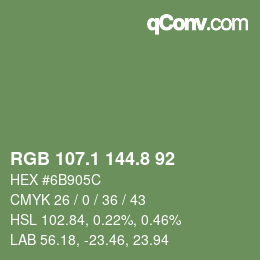 カラーコード: RGB 107.1 144.8 92 | qconv.com