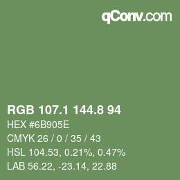 カラーコード: RGB 107.1 144.8 94 | qconv.com