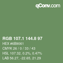 カラーコード: RGB 107.1 144.8 97 | qconv.com