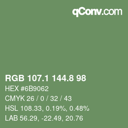 カラーコード: RGB 107.1 144.8 98 | qconv.com