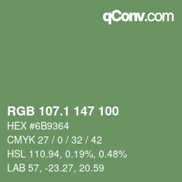 カラーコード: RGB 107.1 147 100 | qconv.com