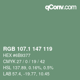 カラーコード: RGB 107.1 147 119 | qconv.com