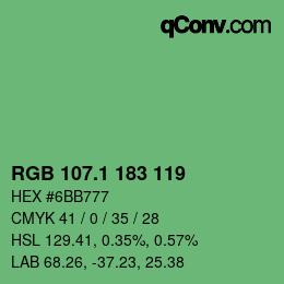 カラーコード: RGB 107.1 183 119 | qconv.com