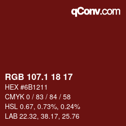 カラーコード: RGB 107.1 18 17 | qconv.com
