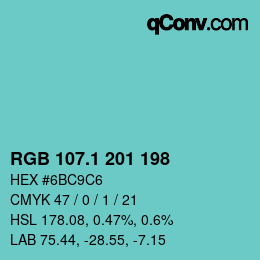カラーコード: RGB 107.1 201 198 | qconv.com