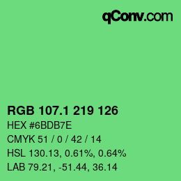 カラーコード: RGB 107.1 219 126 | qconv.com