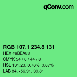 カラーコード: RGB 107.1 234.8 131 | qconv.com