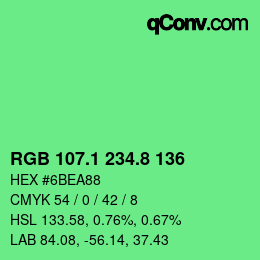 カラーコード: RGB 107.1 234.8 136 | qconv.com