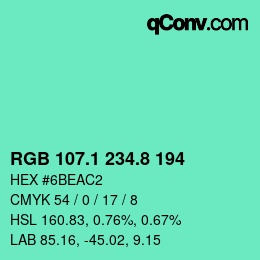 カラーコード: RGB 107.1 234.8 194 | qconv.com
