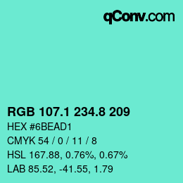 カラーコード: RGB 107.1 234.8 209 | qconv.com