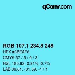 カラーコード: RGB 107.1 234.8 248 | qconv.com