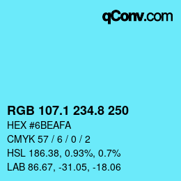Color code: RGB 107.1 234.8 250 | qconv.com