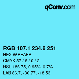 Color code: RGB 107.1 234.8 251 | qconv.com