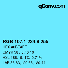 Color code: RGB 107.1 234.8 255 | qconv.com