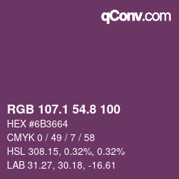 カラーコード: RGB 107.1 54.8 100 | qconv.com