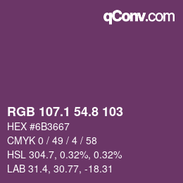 カラーコード: RGB 107.1 54.8 103 | qconv.com
