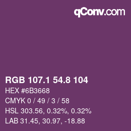 カラーコード: RGB 107.1 54.8 104 | qconv.com
