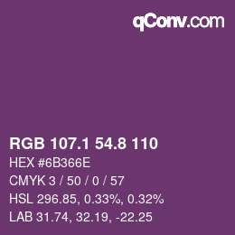 カラーコード: RGB 107.1 54.8 110 | qconv.com