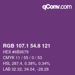 カラーコード: RGB 107.1 54.8 121 | qconv.com