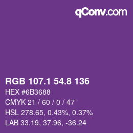 カラーコード: RGB 107.1 54.8 136 | qconv.com