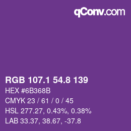 カラーコード: RGB 107.1 54.8 139 | qconv.com