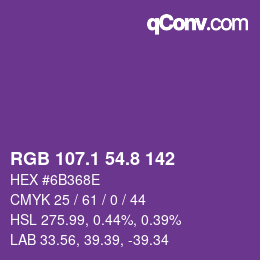 カラーコード: RGB 107.1 54.8 142 | qconv.com