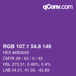 カラーコード: RGB 107.1 54.8 149 | qconv.com