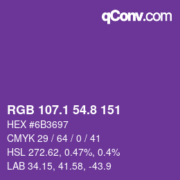 カラーコード: RGB 107.1 54.8 151 | qconv.com